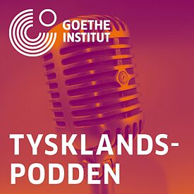 The cover is orange with a microphone in the centre of the picture. The Goethe logo is shown in white in the upper right-hand corner of the picture, and the words Tysklandspodden are written in white capital letters at the bottom of the picture. 