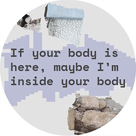 If your body is here, maybe I’m inside your body | Brasil