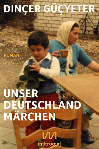 Buchcover:  Dinçer Güçyeter "Unser Deutschlandmärchen"
