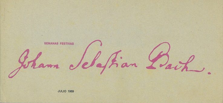 Programa de las semanas festivas Johann Sebastian Bach. Julio de 1969.