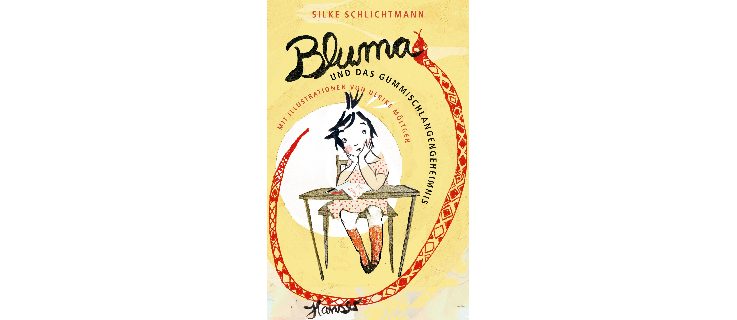 Bluma und das Gummischlangengeheimnis