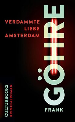 Гьоре: Verdammte Liebe Amsterdam