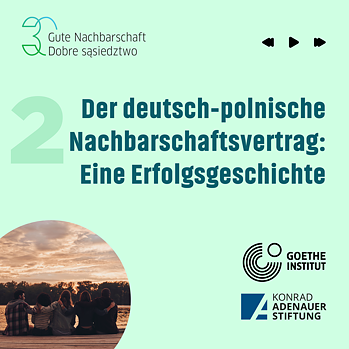 Podcast 2 Der deutsch-polnische Nachbarschaftsvertrag – eine Erfolgsgeschichte. Cover