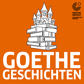 Goethe-Geschichten: ein Podcast für Deutschlernende