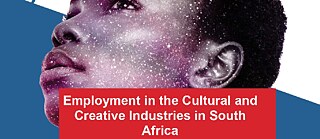 Employment in the Cultural and Creative Industries in South Africa 