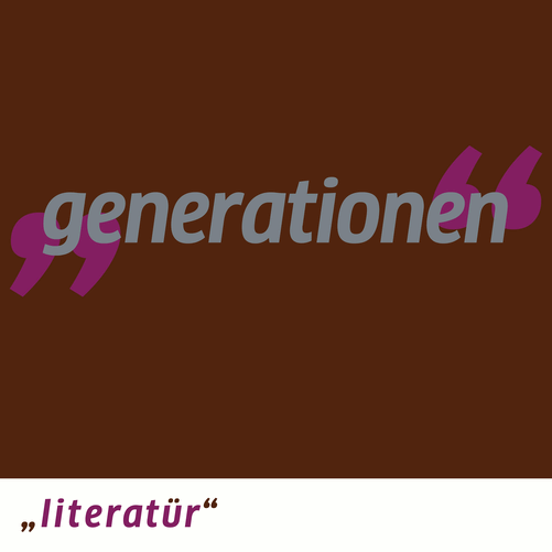 Literatür: Thema „Generationen“