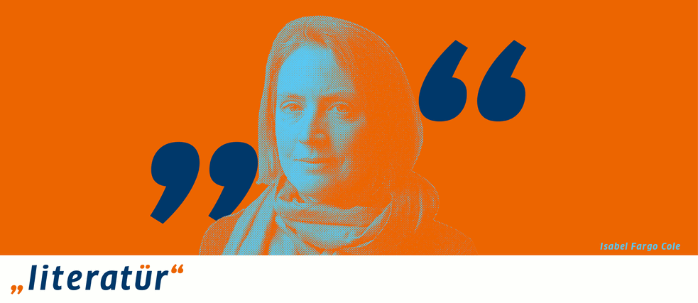 literatür Interview mit Isabel Fargo Cole