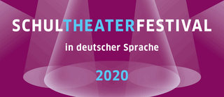 24. Schultheaterfestival in deutscher Sprache