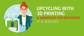 Upcycling with 3D Printing