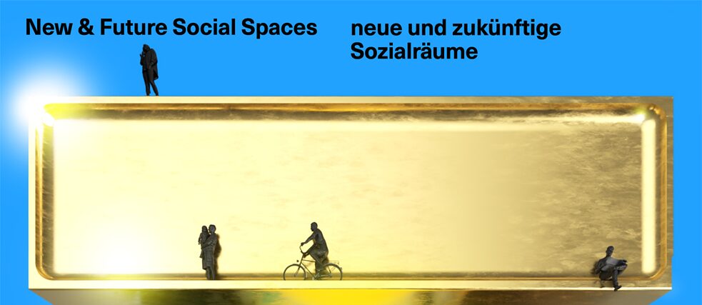 New & Future Social Spaces
