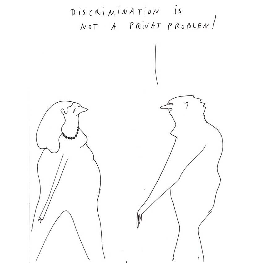 Diskriminierung ist kein privates Problem!