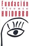 Fundación Vicente Huidobro   © © Fundación Vicente Huidobro   Fundación Vicente Huidobro  