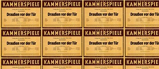 Plakáty k premiéře hry "Venku přede dveřmi" v Hamburger Kammerspiele, 1947.