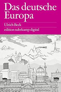 Das deutsche Europa 