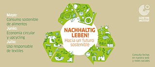Nachhaltig Leben! Hacia un futuro sostenible