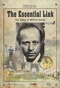 The Essential Link - The Story of Wilfrid Israel