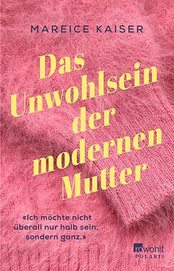 Das Unwohlsein der modernen Mutter - Cover