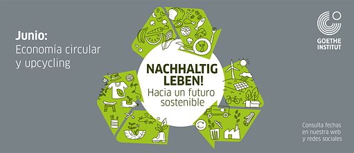 Nachhaltig Leben! Hacia un futuro sostenible junio