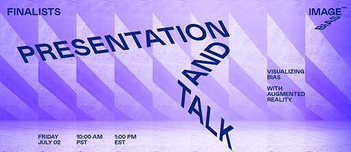 Image & Bias Finalists