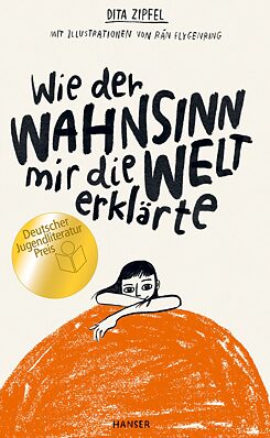 Wie der Wahnsinn mir die Welt erklärte