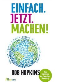 Einfach. Jetzt. Machen!