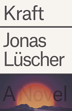Buchumschlag: Kraft von Jonas Lüscher 