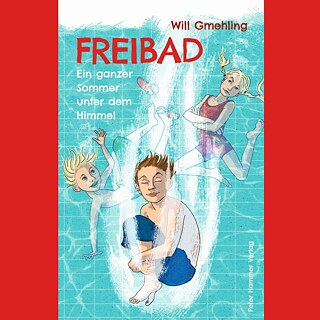 Freibad. Ein ganzer Sommer unter dem Himmel - Buchcover