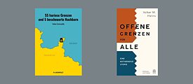 Book covers: 55 kuriose Grenzen und 5 bescheuerte Nachbarn & Offene Grenzen