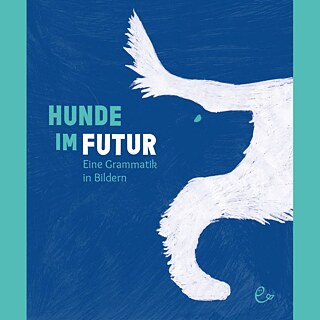Hunde im Futur - Buchcover