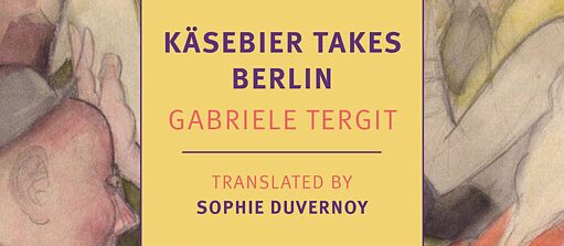 Käsebier Takes Berlin © New York Review Books