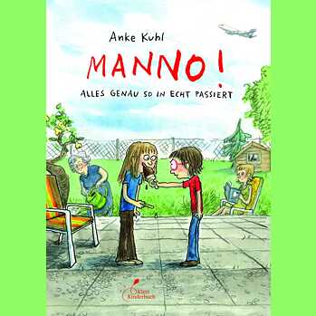 Manno! Alles genau so in echt passiert - Buchcover