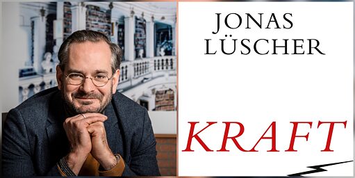 Jonas Lüscher, Kraft