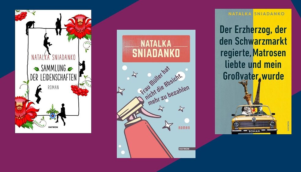 Книги Наталки Сняданко в німецькому перекладі Книги Наталки Сняданко в німецькому перекладі