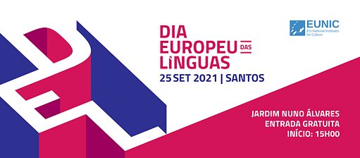 Dia Europeu das Línguas 2021 Eunic Portugal