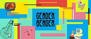 Gender Bender 2021-Ausschreibung