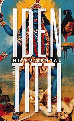 Sanyal: Identitti
