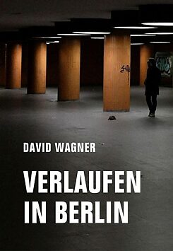 Wagner: Verlaufen in Berlin