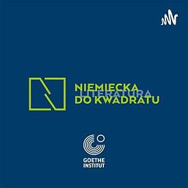 The cover is dark blue. Nimiecka Do Kwadrat is written on it in poison-green capital letters. Behind it in light blue is the word Literatura, also in capital letters. The white Goethe logo is depicted directly below in the centre. 