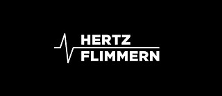 HERTZflimmern
