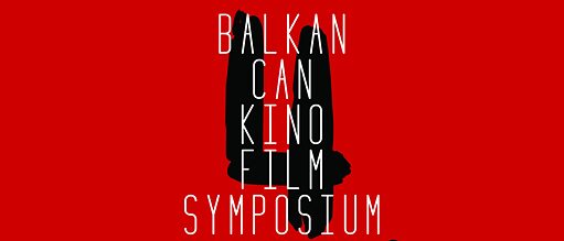 Balkan Can Kino Film Symposium 