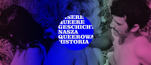 Unsere queere Geschichte. Dokumentarfilme