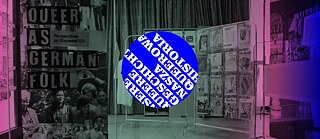 Unsere queere Geschichte. Archive