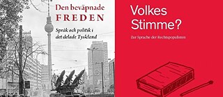 Bokomslag: "Den beväpnade freden. Språk och politik i det delade Tyskland. (Santérus) och "Volkes Stimme?" (Dudenverlag)
