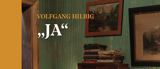 Volfgang Hilbig: „Ja“