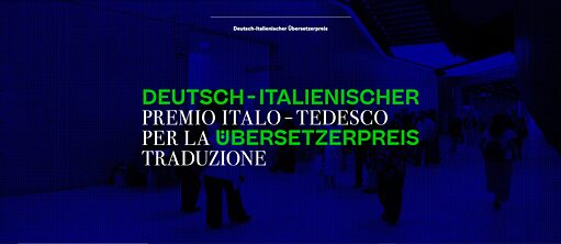 Premio italo-tedesco per la traduzione letteraria 2021/22