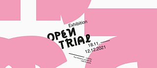 Ausstellung: Offener Prozess 