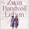 Zwei Handvoll Leben &copy; © Droemer Knaur Zwei Handvoll Leben