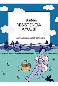 Irene: Mixe Resistance