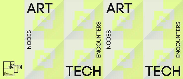 NODES. ART + TECH ENCOUNTERS: A MORE THAN HUMAN TECH