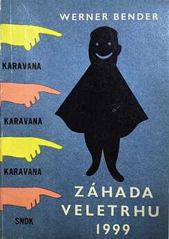 Záhada veletrhu 1999